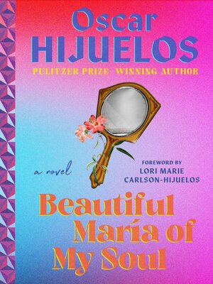 Beautiful Maria of My Soul - ebook